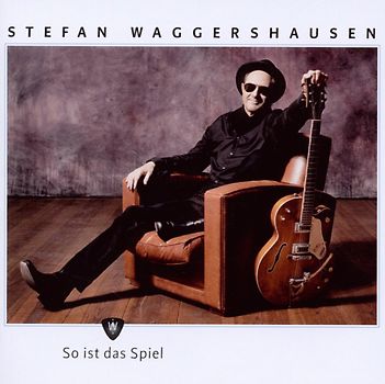 Stefan Waggershausen - So Ist das Spiel
