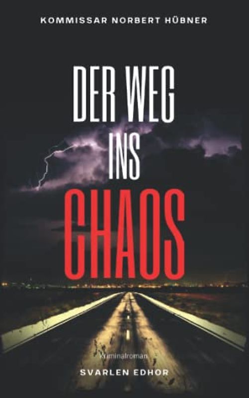 Der Weg ins Chaos