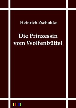 Die Prinzessin vom Wolfenbüttel
