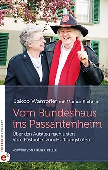 Vom Bundeshaus ins Passantenheim