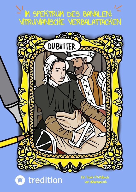 "Im Spektrum des Banalen: Vitruvianische Verbalattacken"