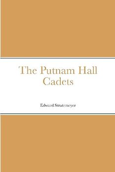The Putnam Hall Cadets