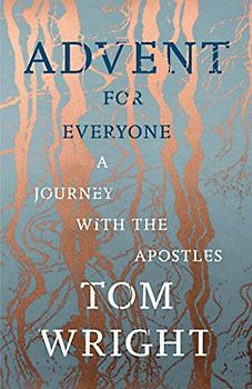 Advent for Everyone: A Journey With the Apostles