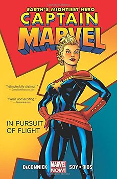 Captain Marvel - Volume 1: In Pursuit of Flight (Marvel Now) - Deconnick, Kelly Sue