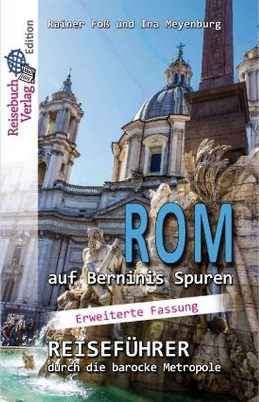 Rom auf Berninis Spuren
