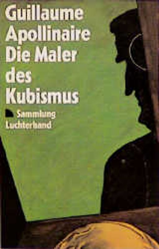 Die Maler des Kubismus. Ästhetische Betrachtungen