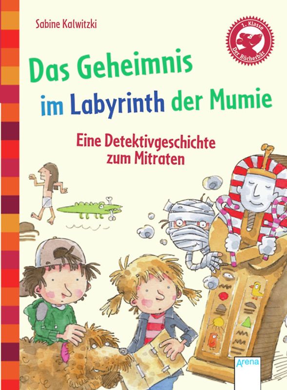 Das Geheimnis im Labyrinth der Mumie. Eine Detektivgeschichte zum Mitraten
