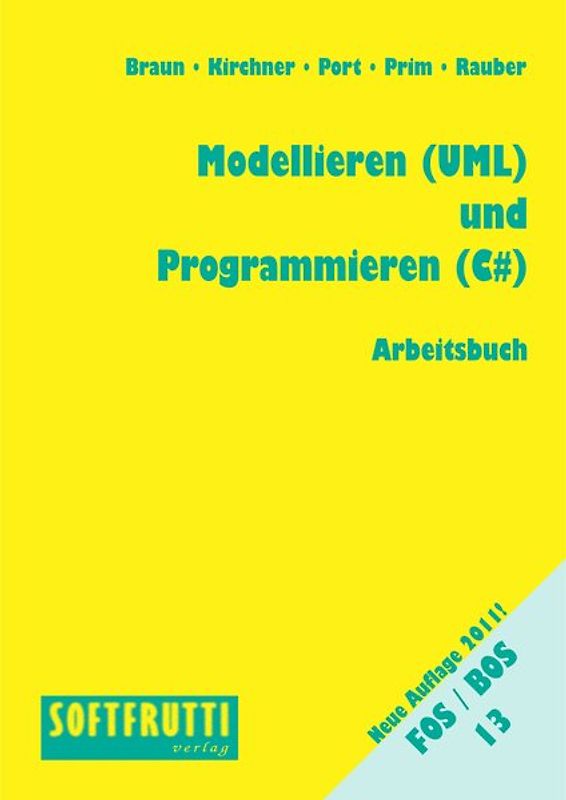 Modellieren (UML) und Programmieren (C#)