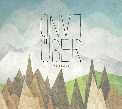 Land Über - Weitblick