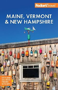Fodor's Maine, Vermont & New Hampshire