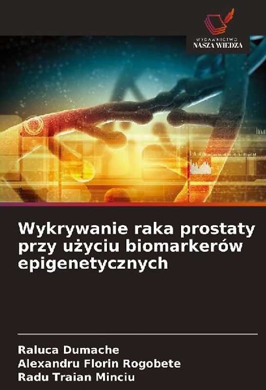 Wykrywanie raka prostaty przy u¿yciu biomarkerów epigenetycznych
