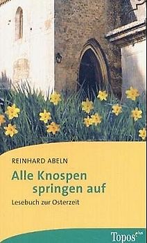 Alle Knospen springen auf