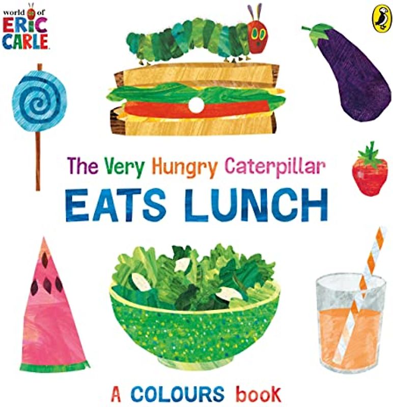 The Very Hungry Caterpillar Eats Lunch