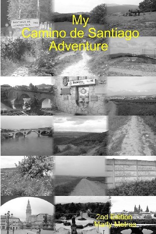 My Camino de Santiago Adventure 2e