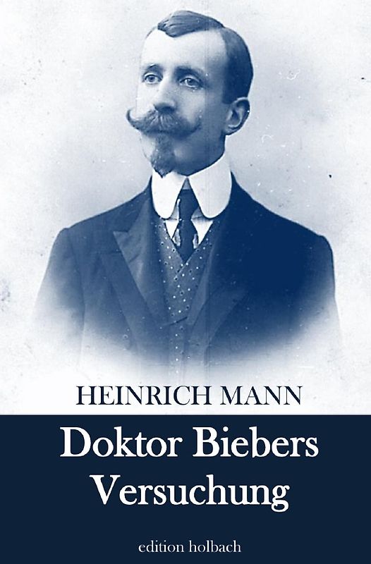Doktor Biebers Versuchung