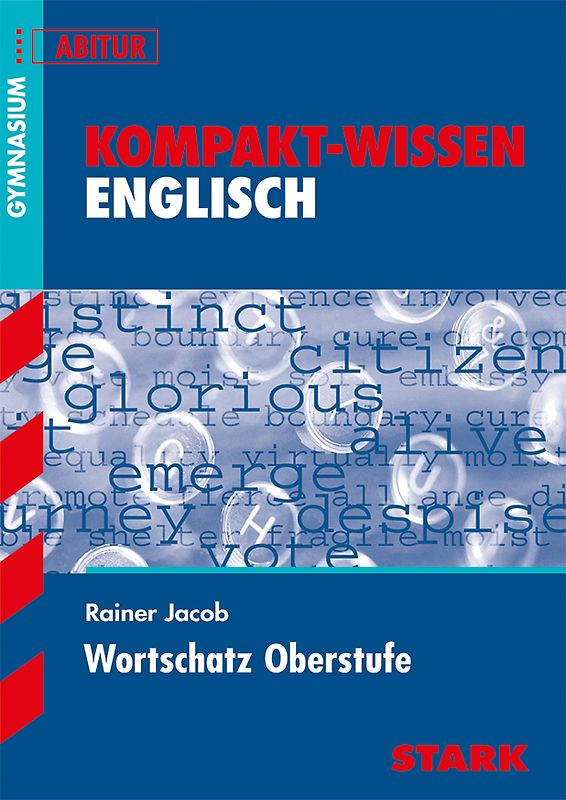 STARK Kompakt-Wissen Gymnasium - Englisch Wortschatz Oberstufe