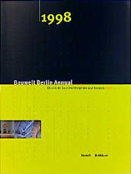 Bauwelt Berlin Annual / Bauwelt Berlin Annual 1998