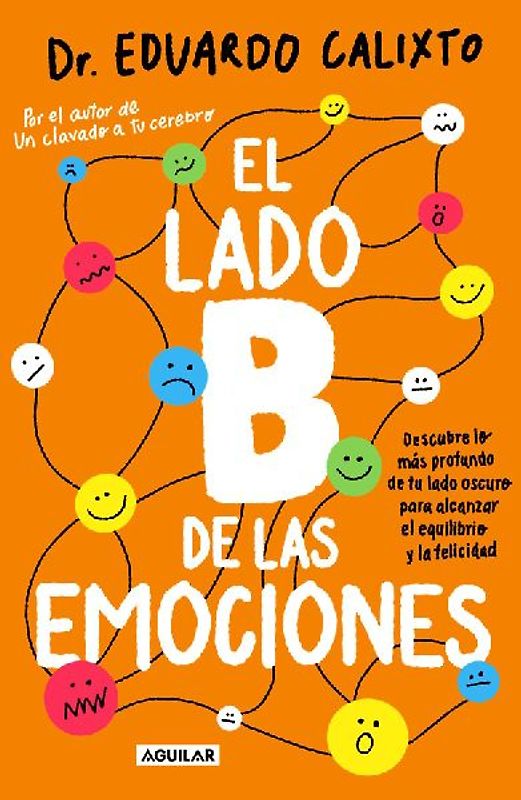 El Lado B de Las Emociones / The Other Side of Emotions