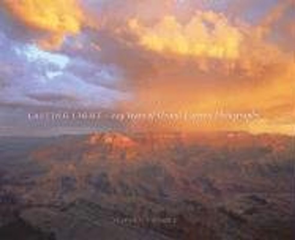 Lasting Light: 125 Years of Grand Canyon Photography - Trimble, Stephen