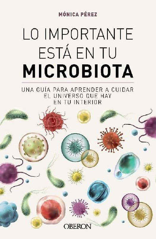 Lo importante está en tu microbiota