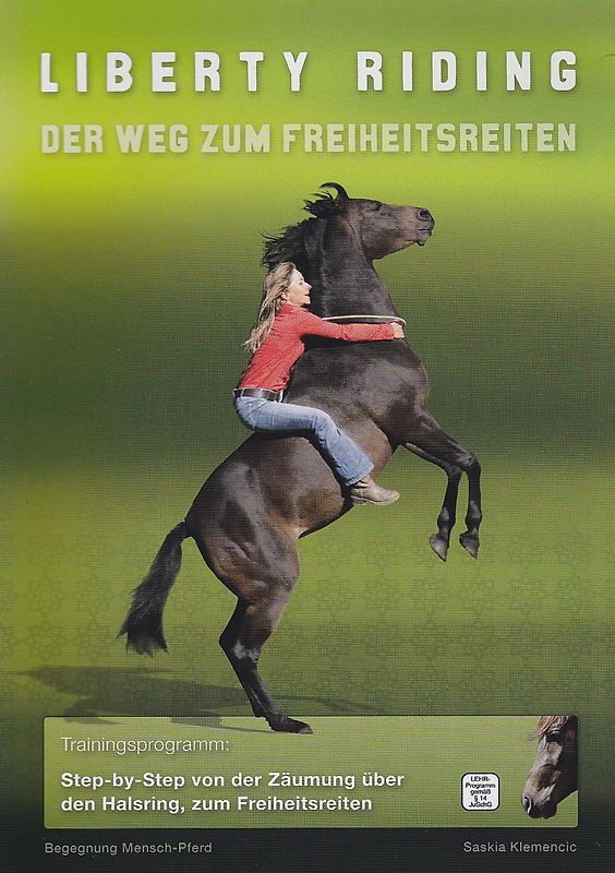 Liberty Riding - Der Weg zum Freiheitsreiten  - Saskia Klemencic DVD