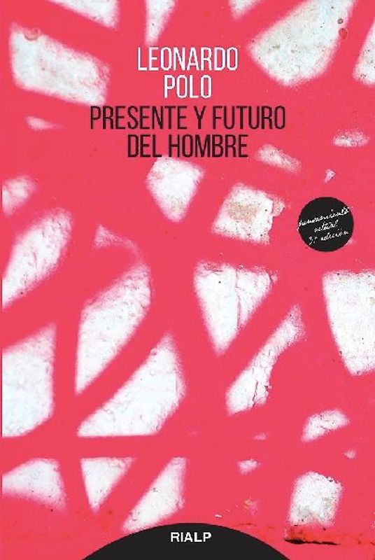 Presente y futuro del hombre