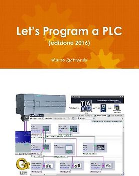 Let's Program a PLC (edizione 2016)