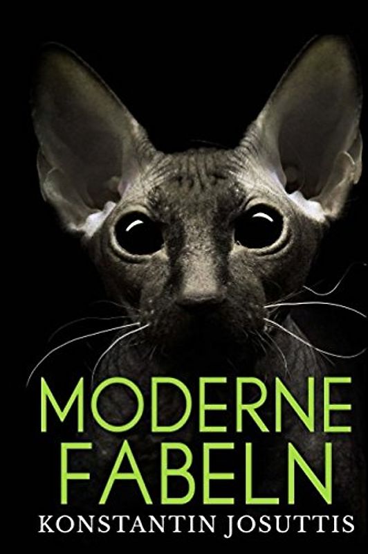 Moderne Fabeln: und andere epische KleinTIERformen