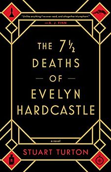 The 7 1/2 Deaths of Evelyn Hardcastle
