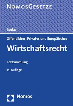 Öffentliches, Privates und Europäisches Wirtschaftsrecht