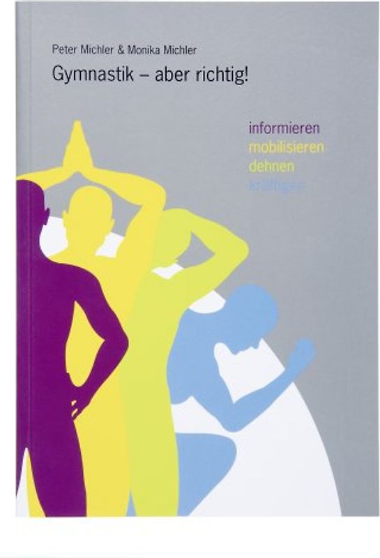 Gymnastik - aber richtig!