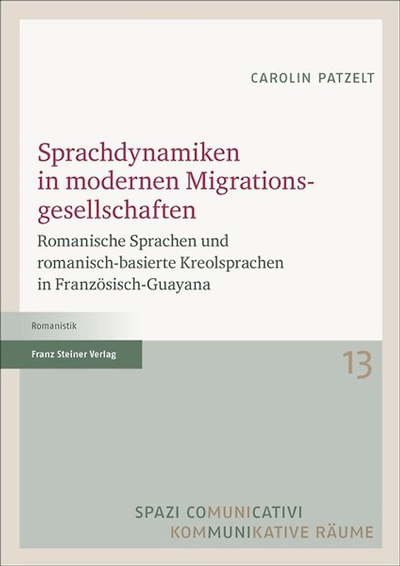 Sprachdynamiken in modernen Migrationsgesellschaften