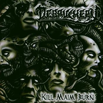 Debauchery - Kill Maim Burn