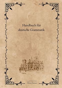 Handbuch für deutsche Grammatik