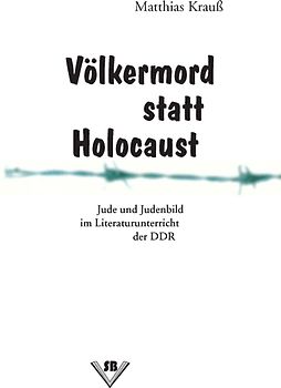 Völkermord statt Holocaust