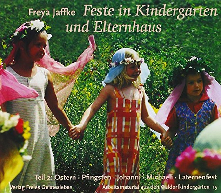Feste in Kindergarten und Elternhaus