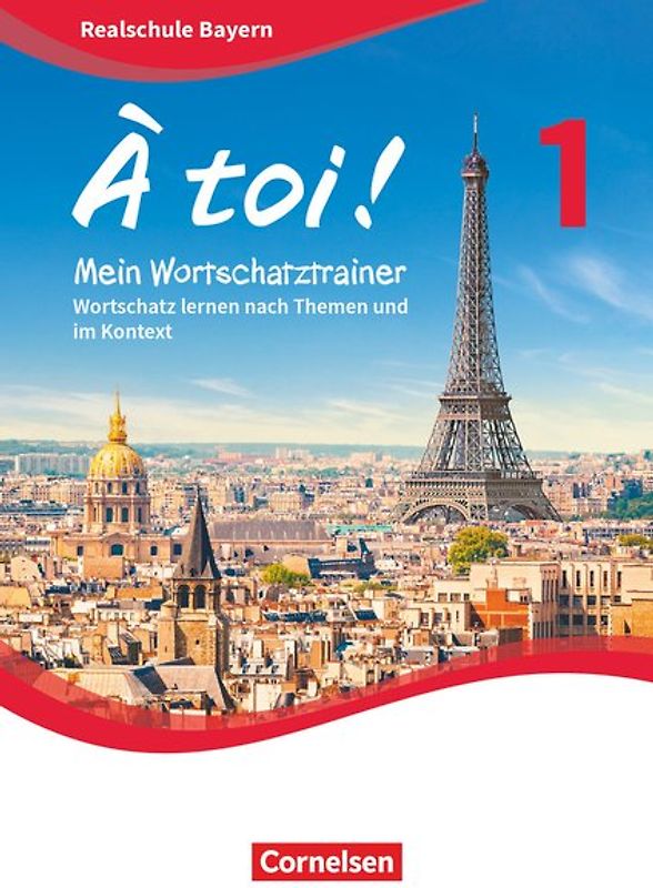 À toi ! - Bayern 2019 - Band 1