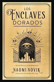 Enclaves Dorados, Los