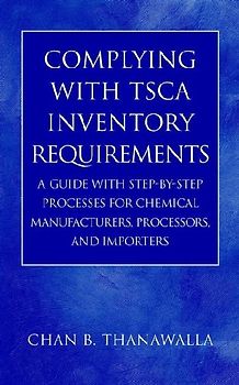 Complying with Tsca Inventory Requirements