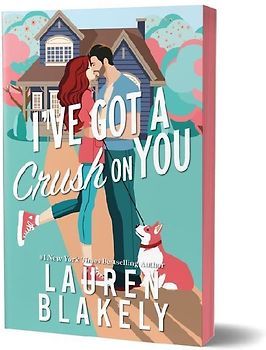 I've Got a Crush on You (Deluxe Edition)