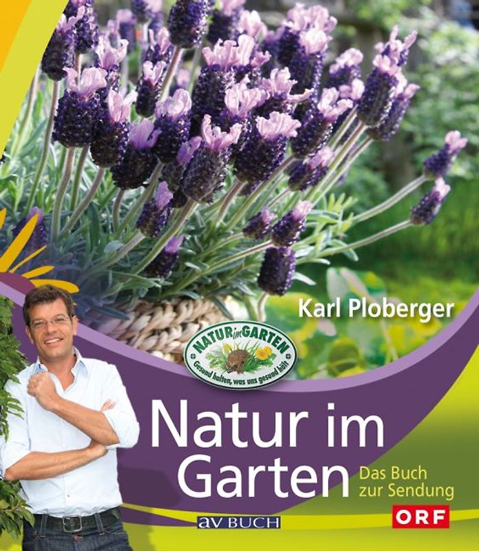 Natur im Garten - Das Buch zur TV-Serie
