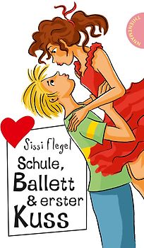 Schule, Ballett & erster Kuss