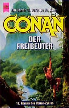 Conan der Freibeuter. 12. Roman des Conan-Zyklus
