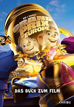 Ed & Edda – Grand Prix of Europe – Das Buch zum Film