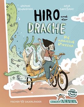 Hiro und der Drache: Die magische Rikscha