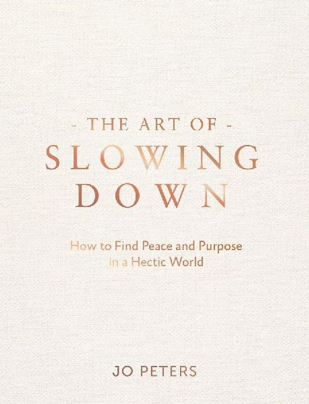 The Art of Slowing Down