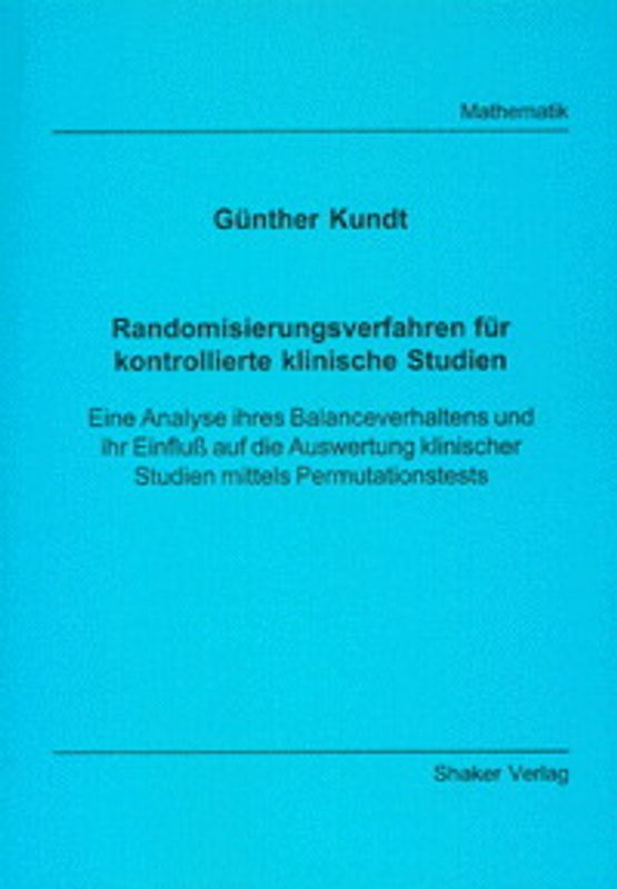 Randomisierungsverfahren für kontrollierte klinische Studien