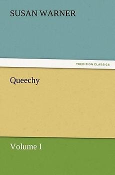 Queechy, Volume I