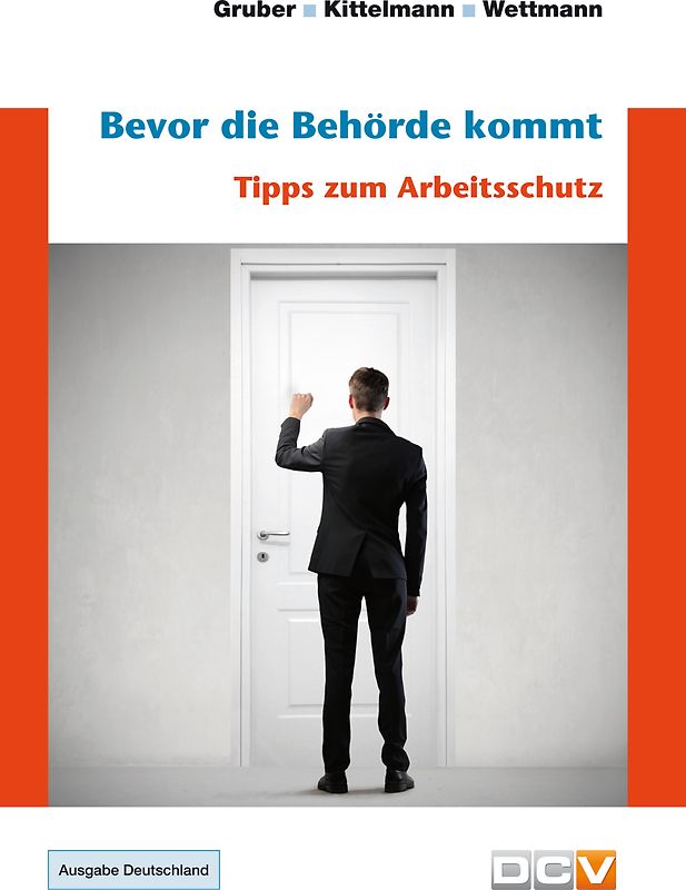Bevor die Behörde kommt
