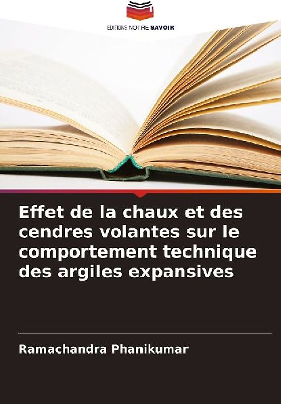 Effet de la chaux et des cendres volantes sur le comportement technique des argiles expansives
